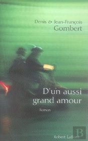 D'Un Aussi Grand Amour