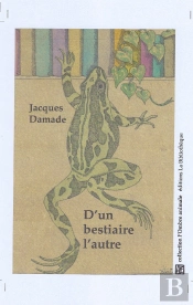 D'Un Bestiaire L'Autre : Le Monde Humain Iv