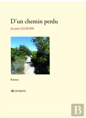 D'Un Chemin Perdu