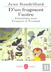 D'Un Fragment A L'Autre ; Entretiens Avec Francois L'Yvonnet