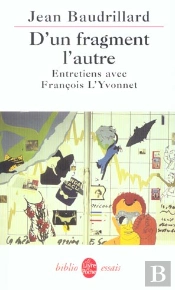 D'Un Fragment A L'Autre ; Entretiens Avec Francois L'Yvonnet