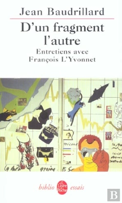 Bertrand.pt - D'Un Fragment A L'Autre ; Entretiens Avec Francois L'Yvonnet