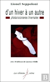 D'Un Hiver À Un Autre ; Phalacrocoraxies Hivernales
