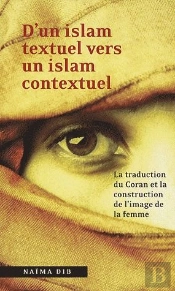 D'Un Islam Textuel Vers Un Islam Contextuel