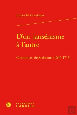 Bertrand.pt - D'Un Jansenisme A L'Autre - Chroniques De Sorbonne (1696-1713)