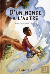 D'Un Monde À L'Autre
