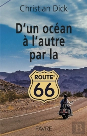 D'Un Ocean A L'Autre Par La Route 66