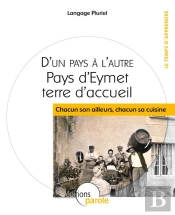 D'Un Pays À L'Autre, Pays D'Eymet Terre D'Accueil