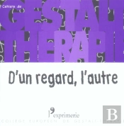 D'Un Regard, L'Autre