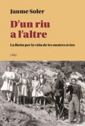 D'Un Riu A L'Altre