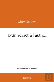 D'Un Secret À L'Autre...