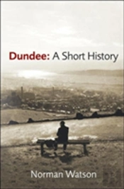 Dundee: A Short History