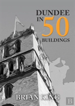 Bertrand.pt - Dundee In 50 Buildings
