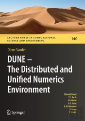 Dune Â€” The Distributed And Unified Numerics Environment