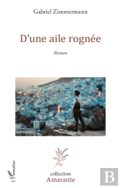D'Une Aile Rognee