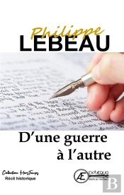 D'Une Guerre A L'Autre