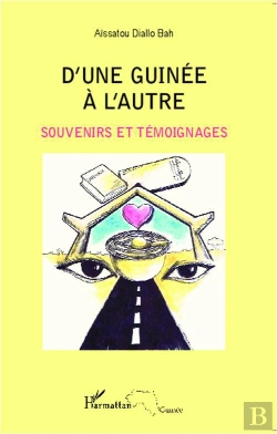 Bertrand.pt - D'Une Guinée À L'Autre ; Souvenirs Et Témoignages
