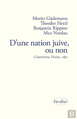 Bertrand.pt - D'Une Nation Juive, Ou Non : Controverse, Vienne, 1897