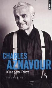 D'Une Porte L'Autre ; Souvenirs
