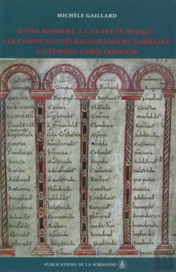 Bertrand.pt - D'Une Reforme A L'Autre (816-934) - Les Communautes Religieuses En Lorraine A L'Epoque Carolingienne
