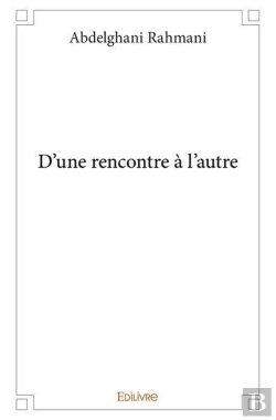 Bertrand.pt - D'Une Rencontre A L'Autre