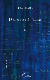 D'Une Rive À L'Autre