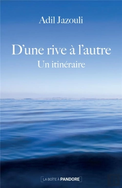Bertrand.pt - D'Une Rive À L'Autre : Un Itinéraire