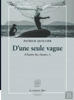 Bertrand.pt - D'Une Seule Vague : Chants Des Chants, I