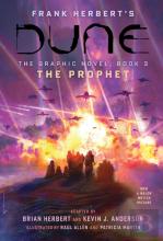 Dune: The Graphic Novel,  Book 3: The Prophet
