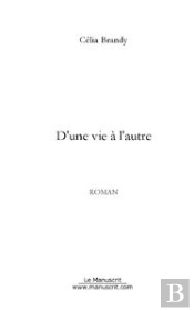D'Une Vie À L'Autre