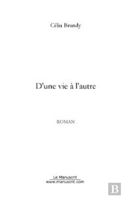 Bertrand.pt - D'Une Vie À L'Autre