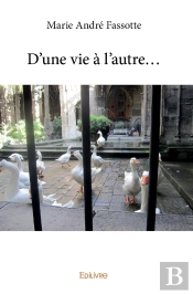 D'Une Vie À L'Autre...
