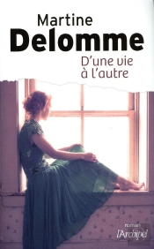 D'Une Vie À L'Autre