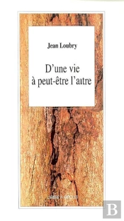 D'Une Vie A Peut-Etre L'Autre