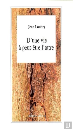 Bertrand.pt - D'Une Vie A Peut-Etre L'Autre