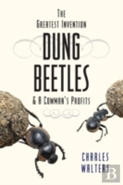 Dung Beetles & A Cowman'S Profits