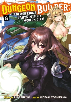 Bertrand.pt - Dungeon Builder: The Demon King'S Labyrinth Is A Modern City! (Manga) Vol. 8