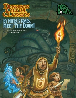 Bertrand.pt - Dungeon Crawl Classics #105 By Mitraâ€™S Bones, Meet Thy Doom!