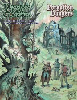 Bertrand.pt - Dungeon Crawl Classics #107 Forgotten Dangers