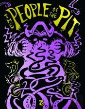 Dungeon Crawl Classics #68: People Of The Pit - Foil Hardcover