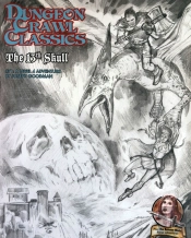Dungeon Crawl Classics #71: The 13th Skull - Sketch Cover