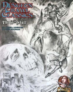 Bertrand.pt - Dungeon Crawl Classics #71: The 13th Skull - Sketch Cover