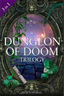 Dungeon Of Doom Trilogy