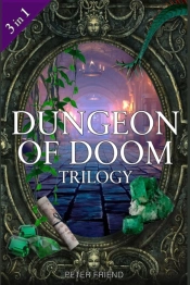 Dungeon Of Doom Trilogy