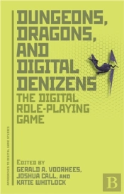 Dungeons, Dragons, And Digital Denizens