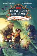 Dungeons & Dragons, Dungeon Académie : Interdit Aux Humains !