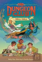 Dungeons & Dragons: Dungeon Club: Roll Call