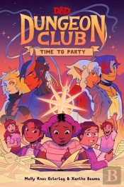 Dungeons & Dragons: Dungeon Club: Time To Party