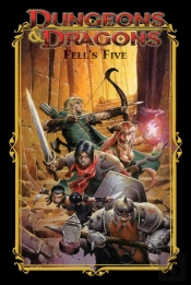 Dungeons & Dragons: Fell'S Five