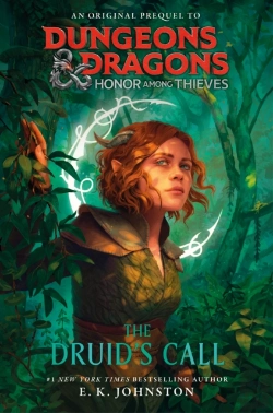 Bertrand.pt - Dungeons & Dragons: Honor Among Thieves: The Druid'S Call